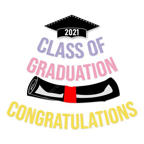 Graduating Class Clipart Transparent Background Graduation Class Of