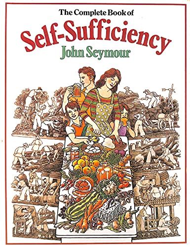 9780571110957 The Complete Book Of Self Sufficiency John Seymour