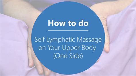 self massage for upper extremity lymphedema youtube hot sex picture
