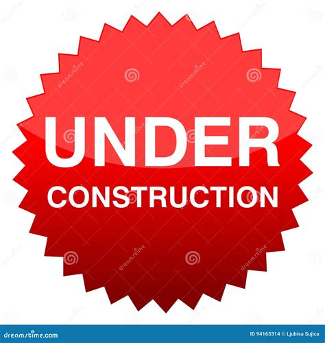 Red Button Under Construction Stock Vector Illustration Of Road Chat