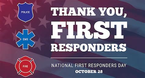 Honoring Our Heroes National First Responders Day October 28 2023