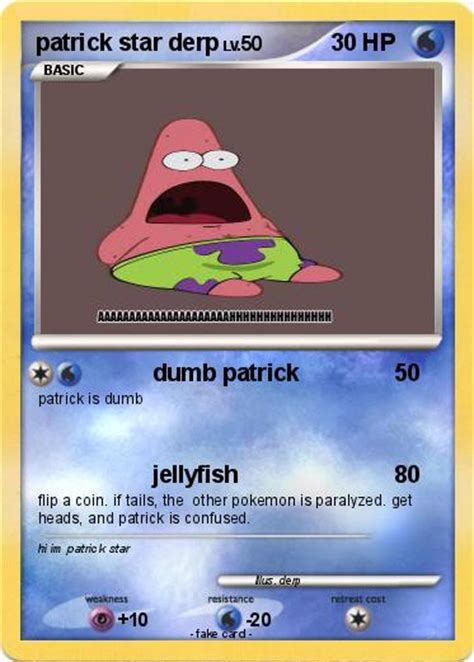 Pokémon Patrick Star Derp Dumb Patrick My Pokemon Card