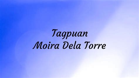 Tagpuan Lyrics Moira Dela Torre Youtube