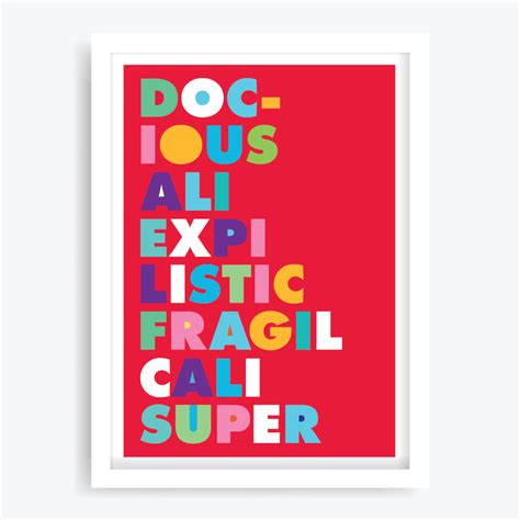 Supercalifragilisticexpialidocious Backwards Art Print Design Mondo