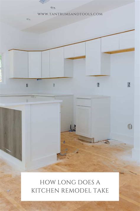 How Long Does A Kitchen Remodel Take A Complete Guide