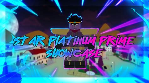 Roblox Project Jojo Star Platinum Prime Showcase W Jotaro Kujo Reverasite