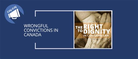 Wrongful Convictions In Canada Canadian Institute For The