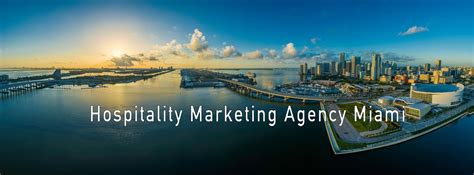 Hotel Marketing Agency Luxury Hospitality Marketing Miami