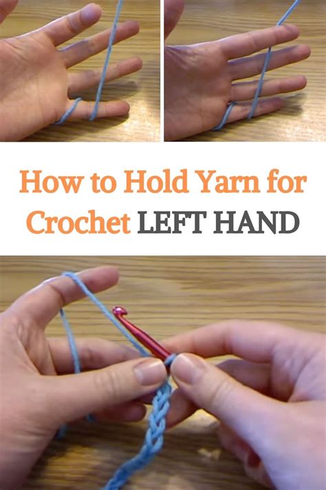 How To Hold Yarn For Crochet Left Hand