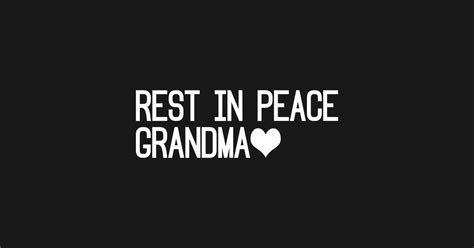 Rest In Peace Grandma Rest In Peace Sticker Teepublic