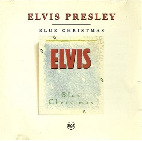 Elvis Blue Christmas Elvis Presley Songs Reviews Credits Allmusic