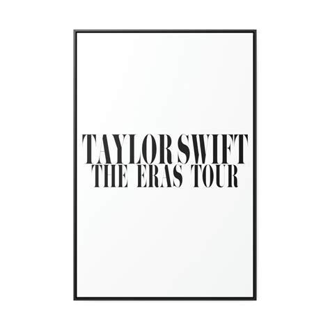 Taylor Swift The Eras Tour Gallery Canvas Taylor Swift Eras Etsy