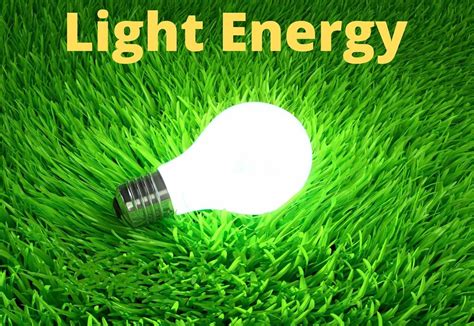 The Energy Of Light Uses Of Light Energy Whats Insight