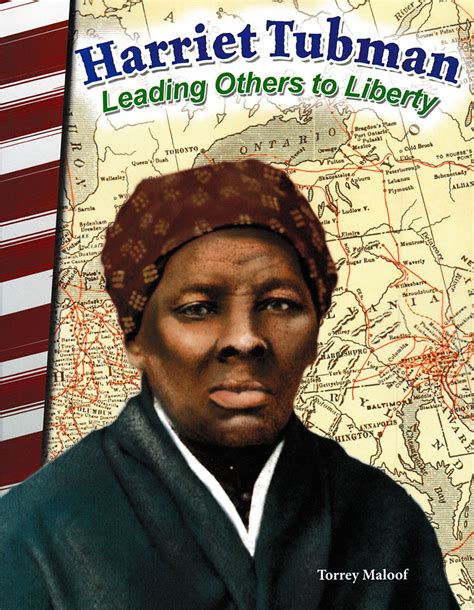 Harriet Tubman Leading Others To Liberty Biography Reader Social