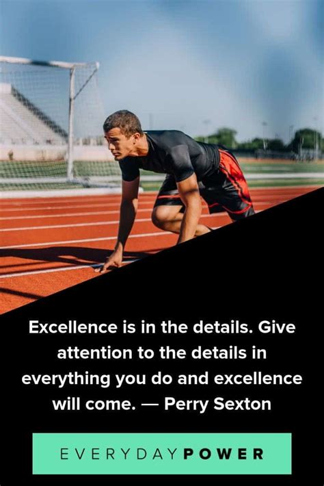 70 Excellence Quotes Striving And Pursuing Personal Achievement