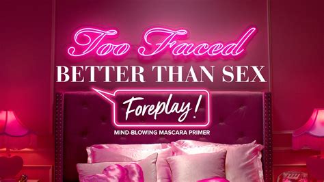 New Better Than Sex Foreplay Mascara Primer Youtube
