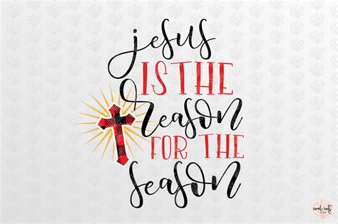 Christmas Cut File Svg Dxf And Png Jesus Is The Reason For The Season