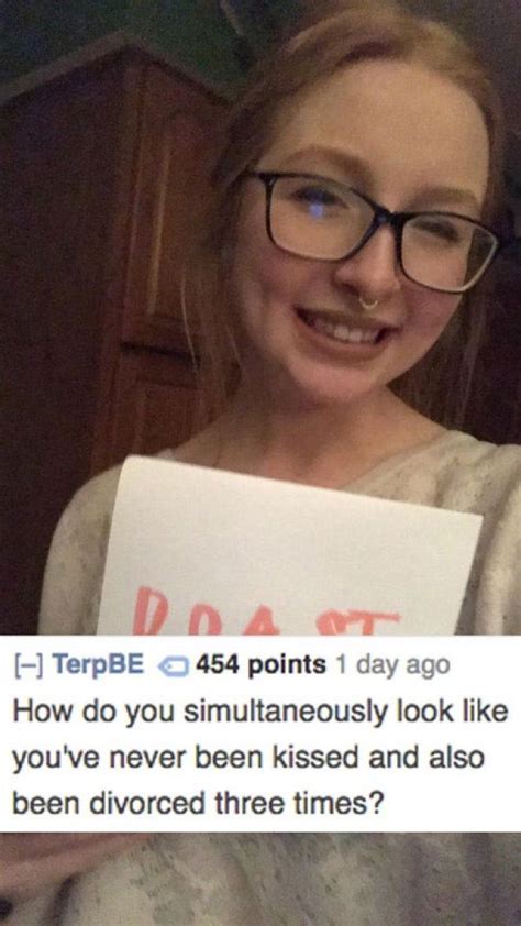 13 Roasts That Burned Their Subjects To A Crisp Funny Roasts Funny Internet Memes Internet Funny