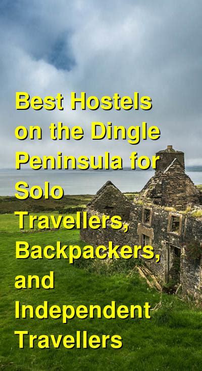 Best Hostels On The Dingle Peninsula For Solo Travellers Backpackers