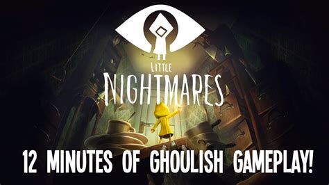 Sal romano jun 19, 2021 at 2:27 pm edt 0 comment 1. Little Nightmares: 12 Minutes of Ghoulish Gameplay - YouTube