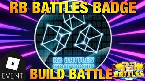 EVENT How To Get The RB BATTLES BADGE In ROBLOX BUILD BATTLE FINAL