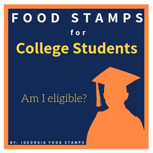 Food Stamps for College Students - Georgia Food Stamps Help