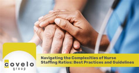 Managing Nurse Staffing Ratios Best Practices And Guidelines