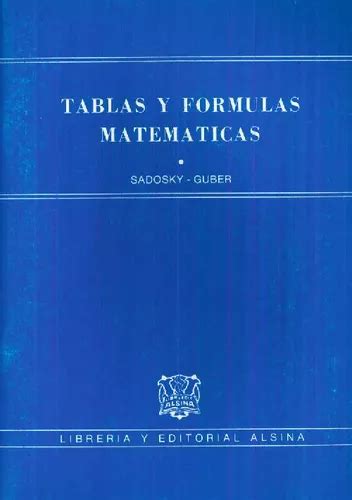 Libro Tablas Y Fórmulas Matemáticas De Manuel Sadosky Rebec Cuotas