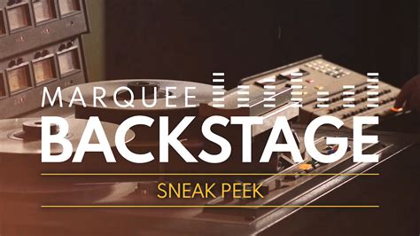 Marquee Backstage Series Premiere Sneak Peek 47abc