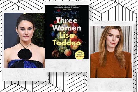 Three Women Cast Announced For Adaptation Of Lisa Taddeos Novel