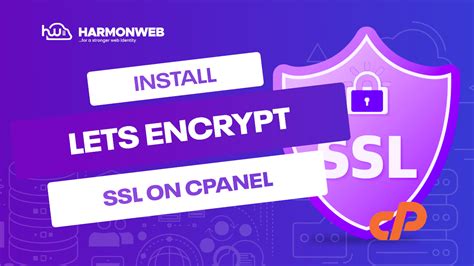 How To Install Lets Encrypt Ssl In Cpanel Harmonweb Blog