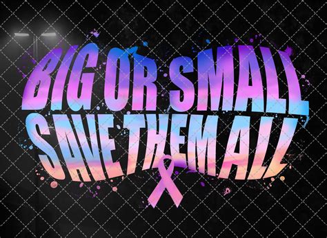 Big Or Small Save Them All Png Ribbon Png Download Png Etsy