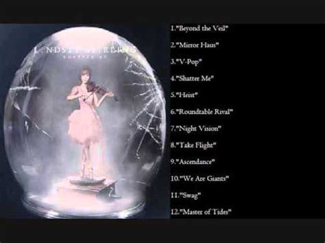 Shatter me is lindsey stirling's first song with full lyrics, sung by lzzy hale of halestorm. Lindsey Stirling - Shatter Me - Full Album - YouTube