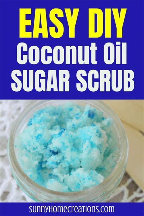Easy Diy Coconut Oil Sugar Scrub Recipe The Perfect Easy Recipe For
