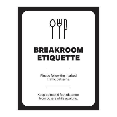 Freestanding Sign To Promote Safe Breakroom Etiquette Social