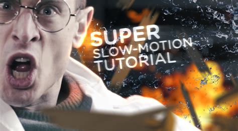 Super Slow Motion Tutorial Video Production News