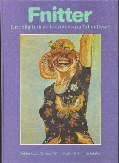 Fnitter En Rolig Bok Av Kvinnor På Fullt Al Köp På Tradera 575911958
