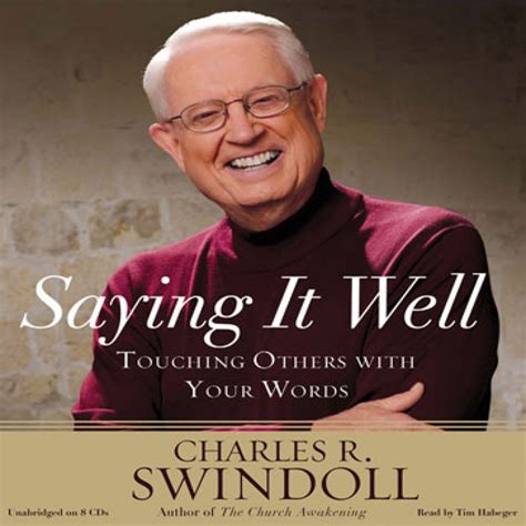Saying It Well by Charles R. Swindoll Audiobook Download - Christian ...