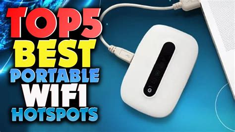 Top 5 Best Portable WIFI Hotspot 2024