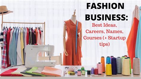 Fashion Business Best Ideas Careers Names Courses