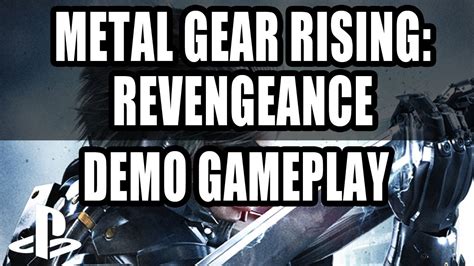 Metal Gear Rising Revengeance Gameplay Ps3 Demo Lets Play Youtube