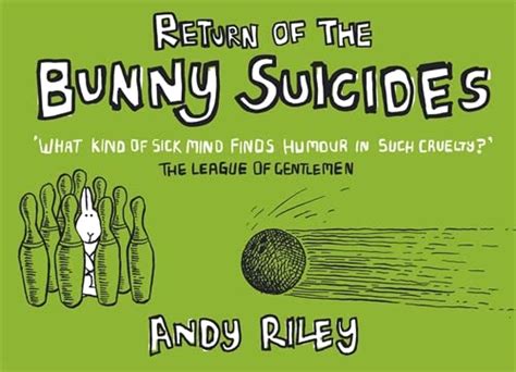 Return Of The Bunny Suicides Riley Andy 9780340834039 Abebooks