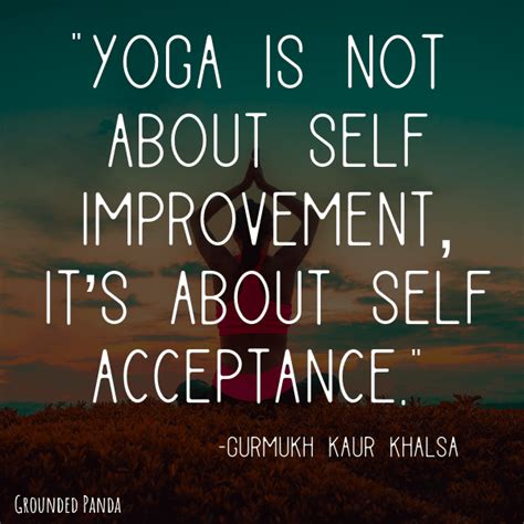 100 Yoga Quotes To Inspire You To Begin Your Yoga Practice And To