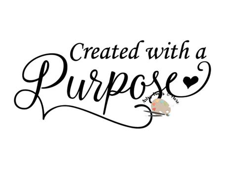 Download Created with a purpose SVG png jpg CUT file, Created by God Christian faith quote scripture svg ...