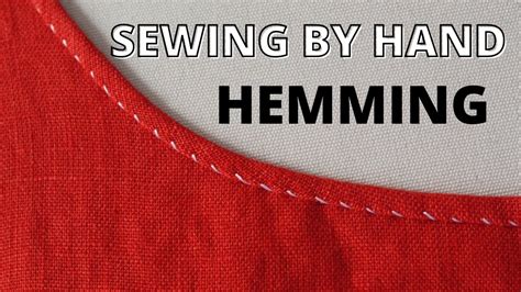 Hand Sewing Tutorial Left Handed Hem Stitch Aka Felling Stitch Youtube