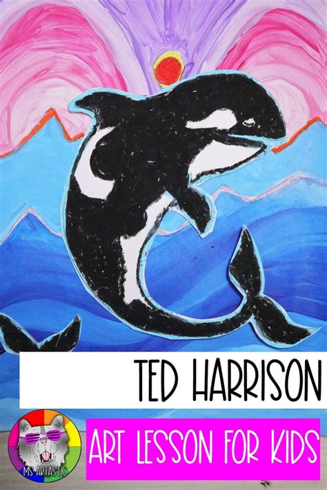 Ted Harrison Art Lesson Orca Art Project Activity For Elementary