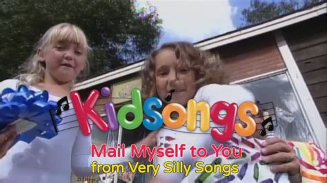 ‎kidsongs Mail Myself To You From Very Silly Songs By Kidsongs On