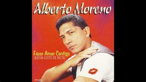 Alberto Moreno Fazer Amor Contigo Youtube