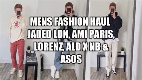 men s fashion haul jaded london ami paris lorenz aime leon dore and asos youtube