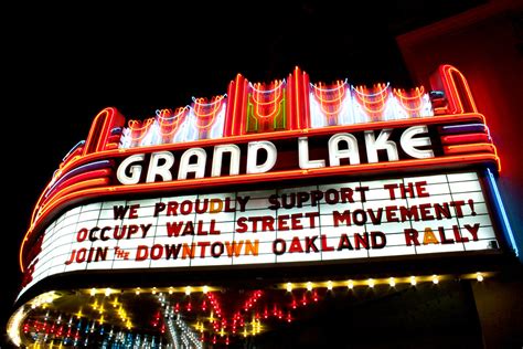 Visit grand lake theater, oakland for night life activities. Grand Lake Theater - Occupy Oakland | Rachel Escoto | Flickr